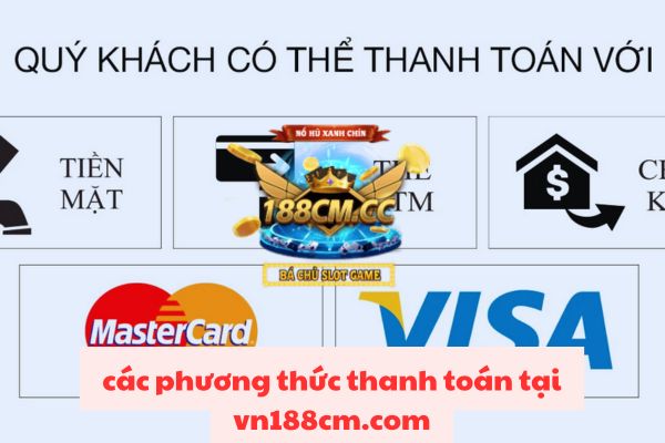 Các Phương Thức Thanh Toán Hội Viên Vn188 Nên Tham Khảo.jpg